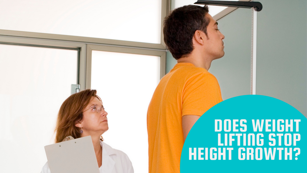 Does Weight Lifting Stop Height Growth?