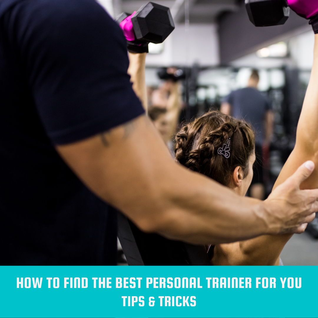 How to Find the Best Personal Trainer for You