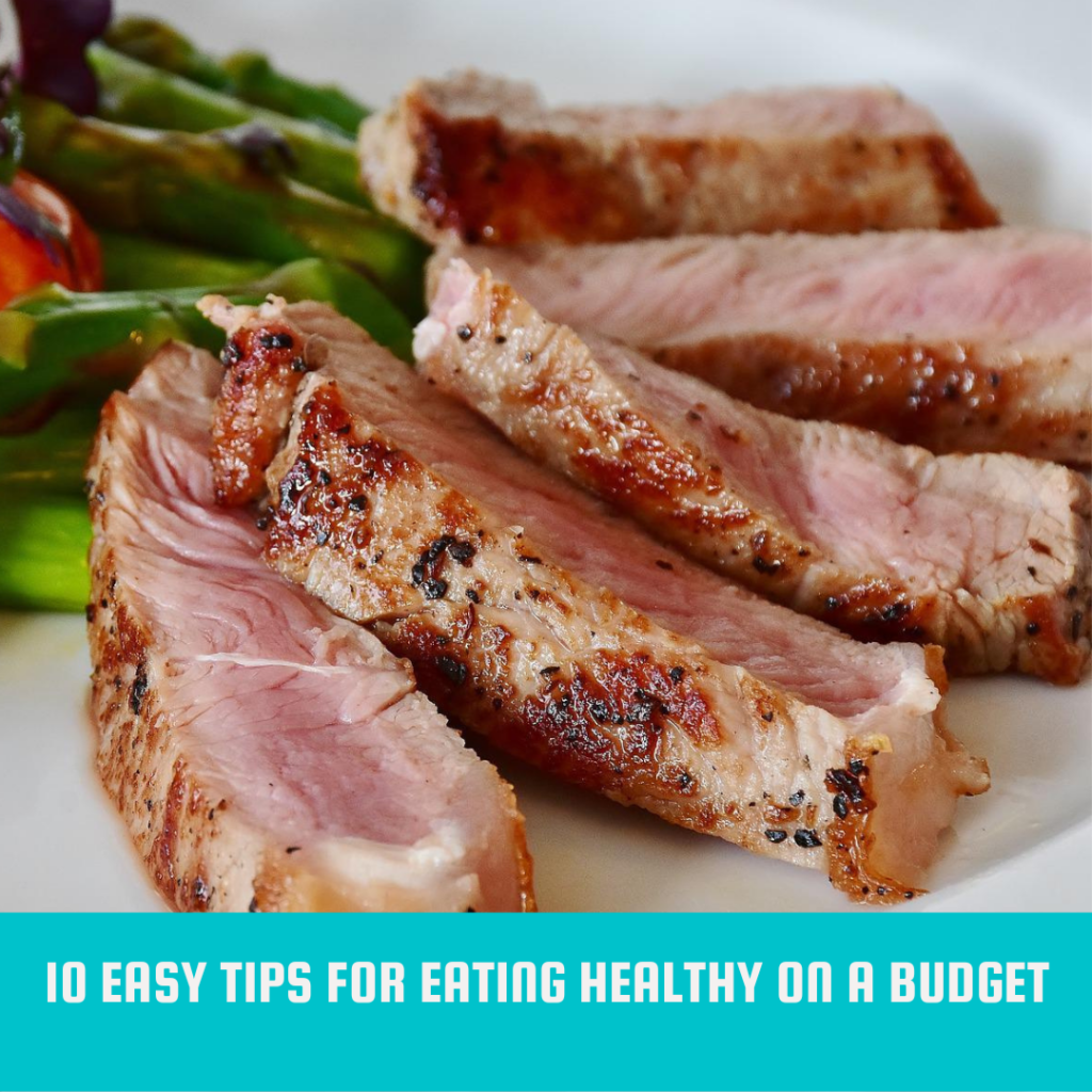 10 easy tips for eating healthy on a budget